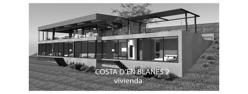 VIVIENDA UNIFAMILIAR COSTA D'EN BLANES 2